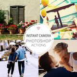 Instant Camera - Photoshop Actions